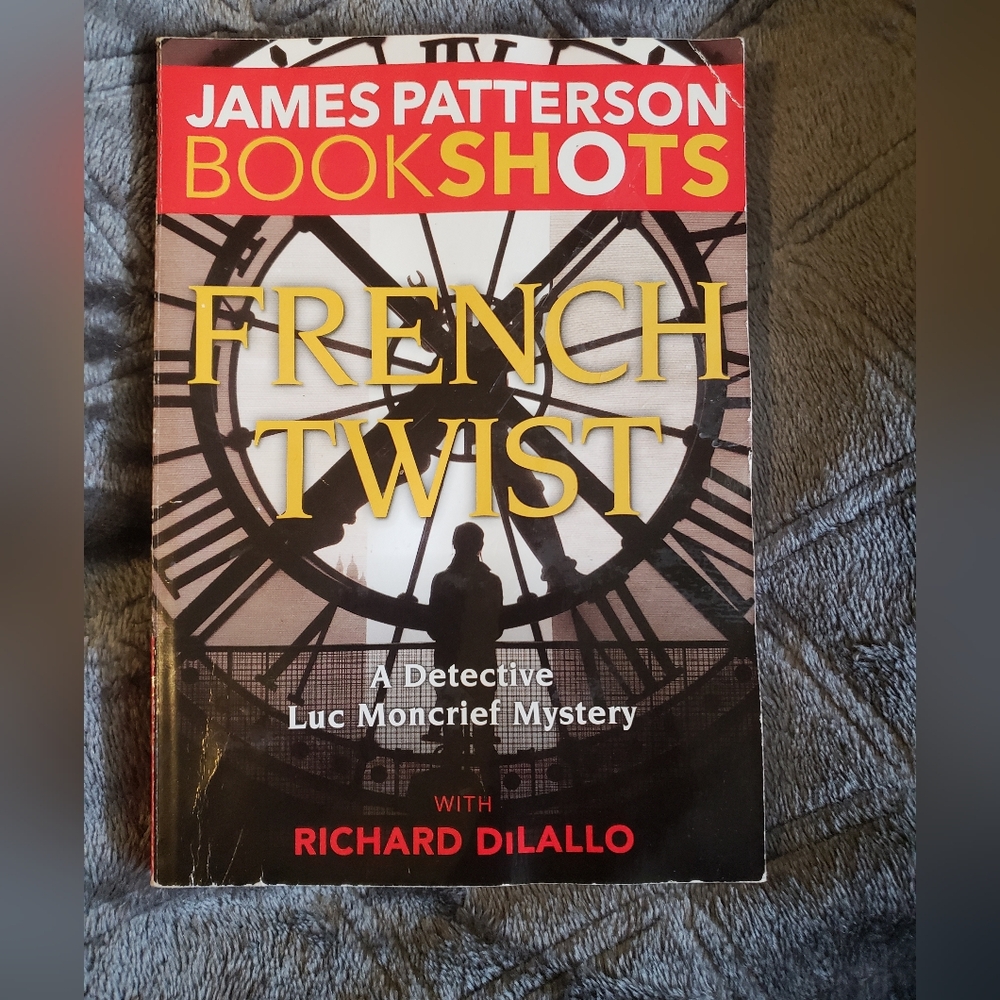 James Patterson French twist BOOK